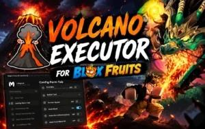 Volcano Executor for Blox Fruits